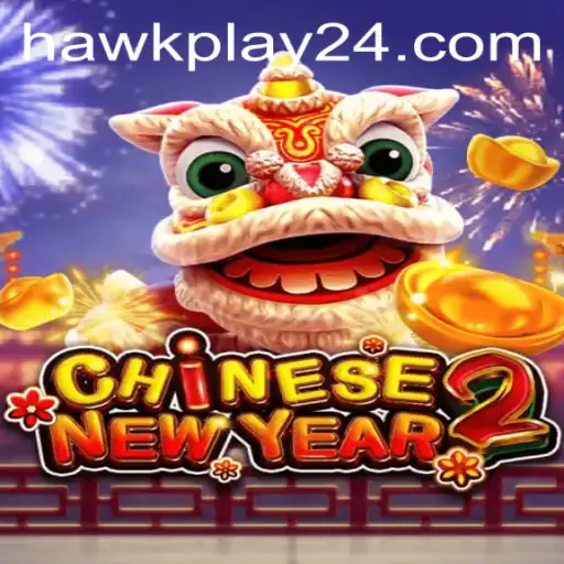 Unveiling CHINESENEWYEAR2: A Comprehensive Guide to the Latest Gaming Sensation